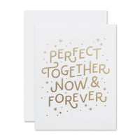 "Perfect Together Now & Forever" Wedding Card